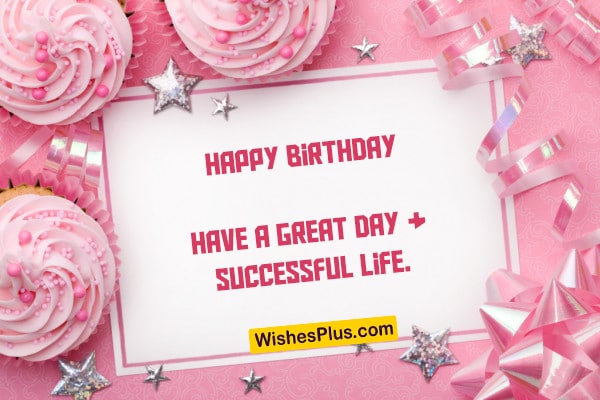 Birthday Wishes What to write in birthday card WishesPlus