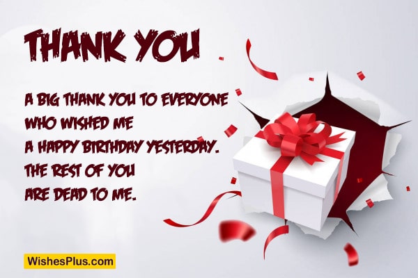 Funny Thank you replies for birthday wishes on WishesPlus