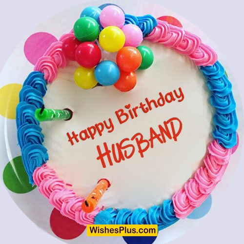 Happy Birthday to husband wishes greetings love