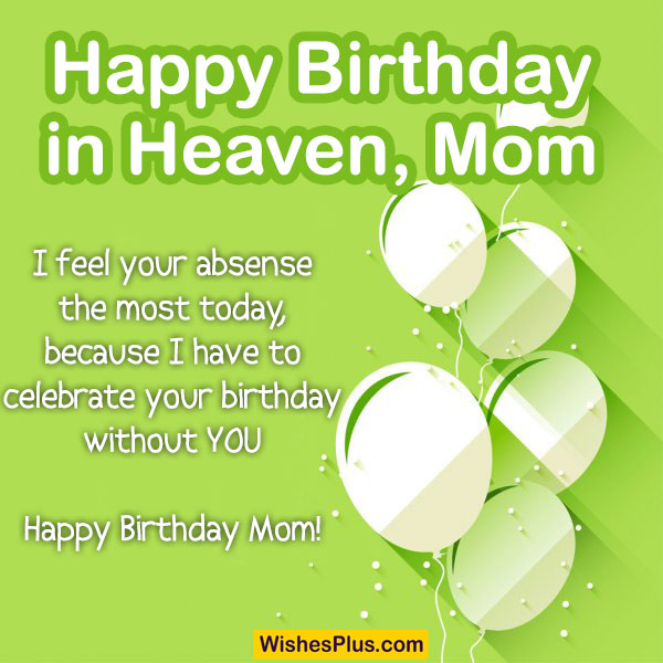 happy birthday in heaven mom wishes very emotional