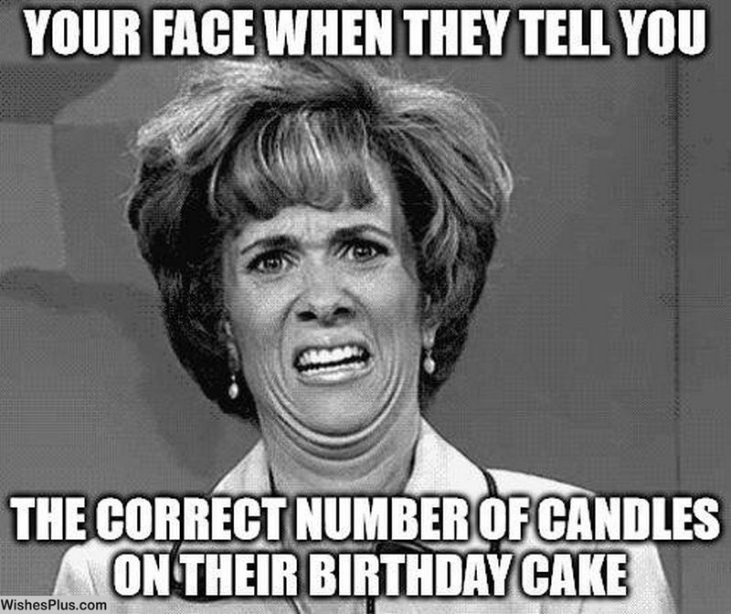 correct-number-candles-cake-funny-Happy-Birthday-Memes