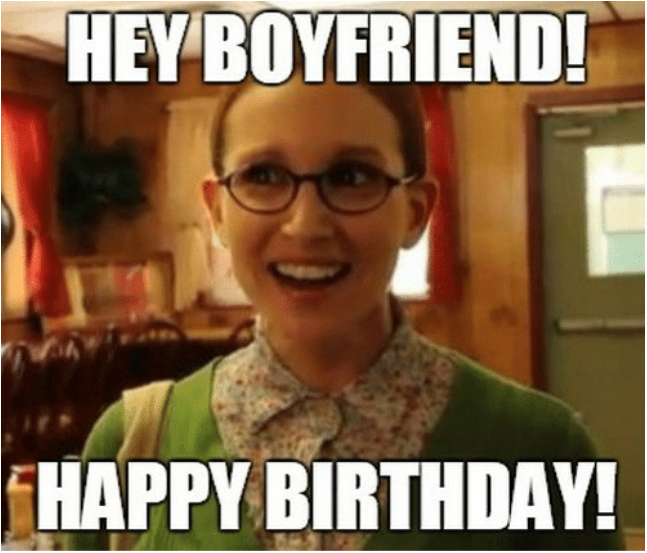 funny happy birthday memes for boyfriend