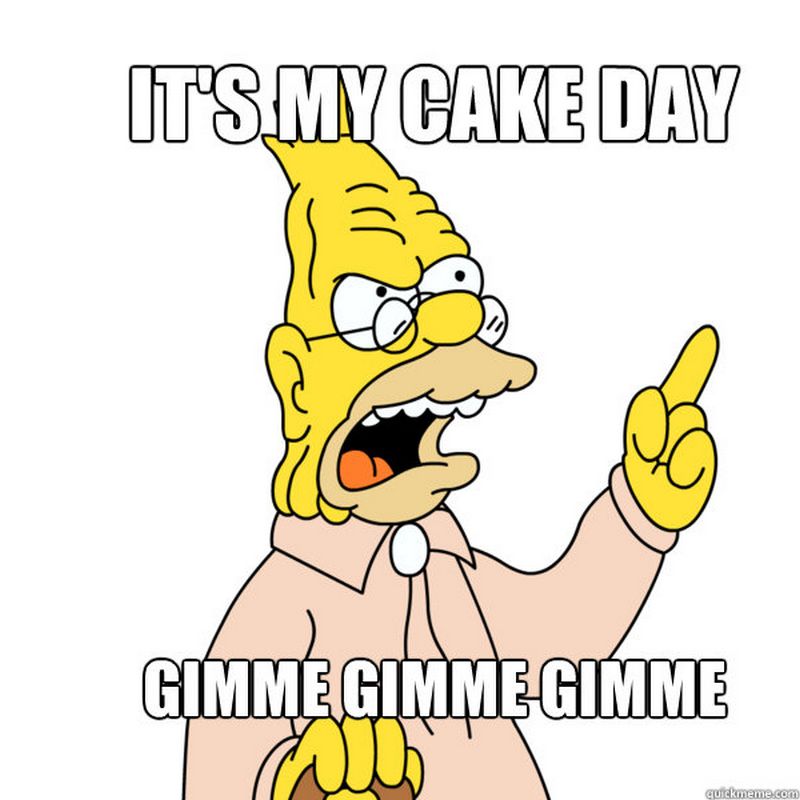 its my cake day birthday memes