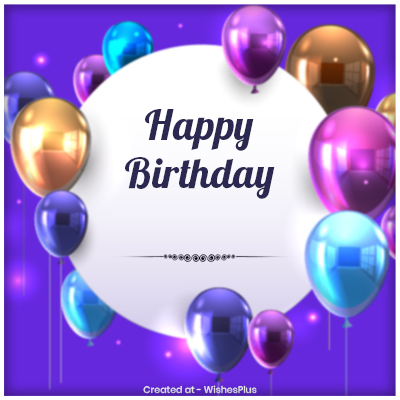 Free customized happy birthday wishes image with name