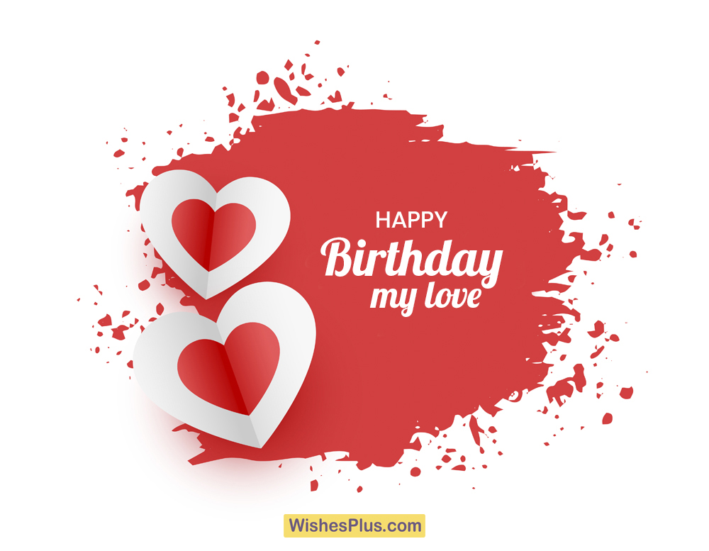 Sweet Happy Birthday love romantic wishes