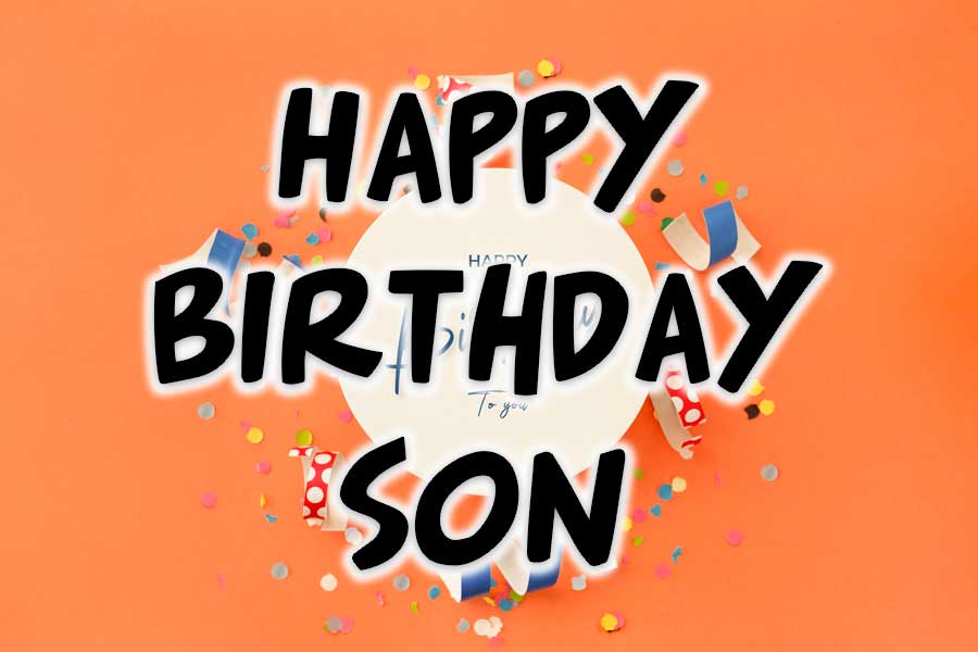 happy birthday wishes for son from mother