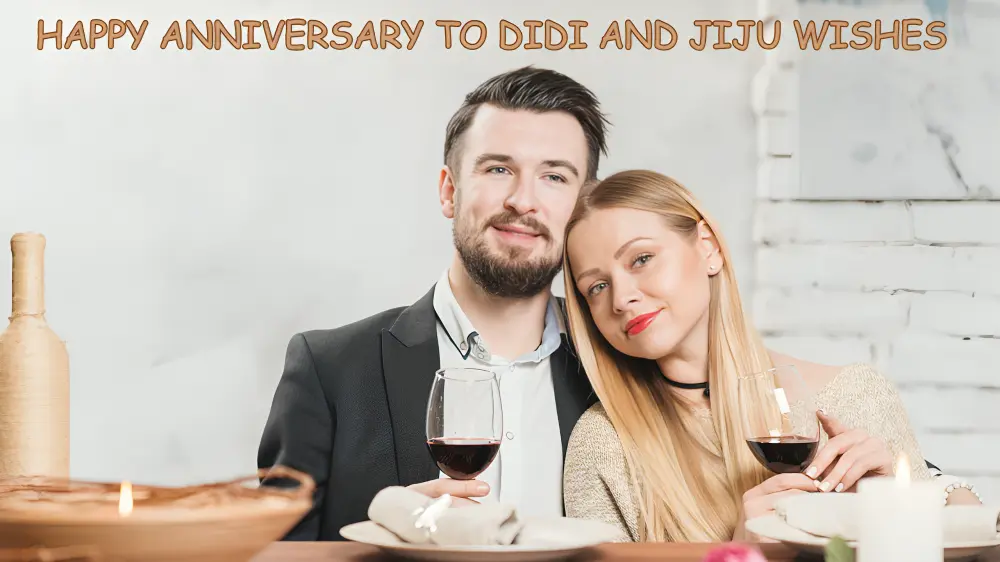 Happy Anniversary to Didi and Jiju Wishes