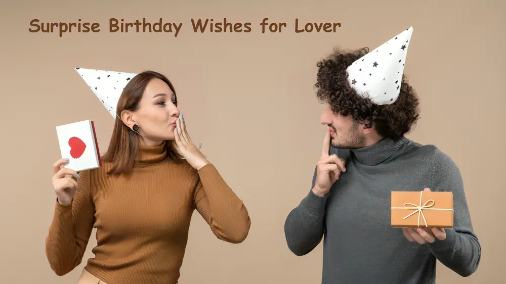 Surprise Birthday Wishes for Lover